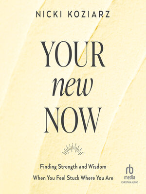 cover image of Your New Now
